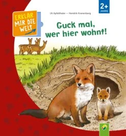 Guck Mal, Wer Hier Wohnt! | Erklär Mir Die Welt! Klappenbuch Für Kinder Ab 2...